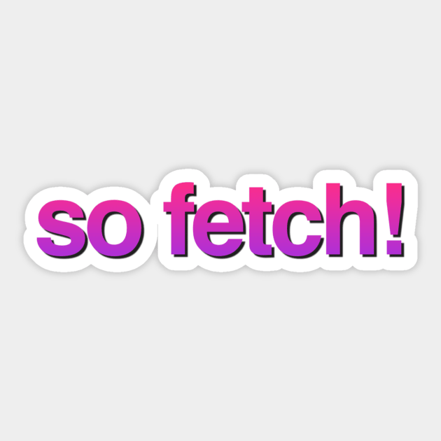 Fetch - White Chicks