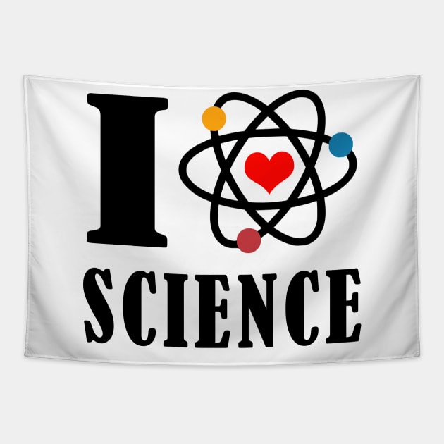 i love science Tapestry by Elegance14