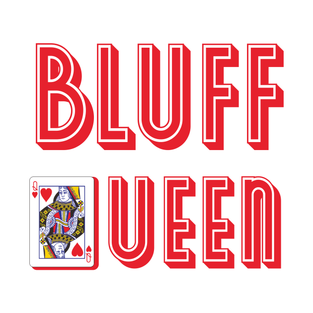 Bluff Queen by Ampzy