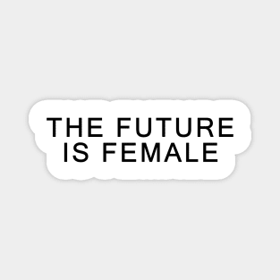 The Future Is Female Cool Feminist Vintage Magnet