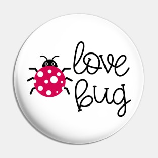 Love Bug Pin