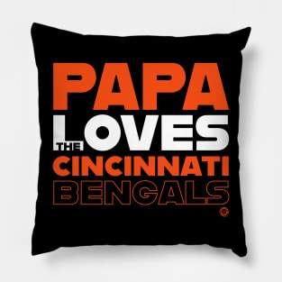 Papa Loves the Cincinnati Bengals Pillow