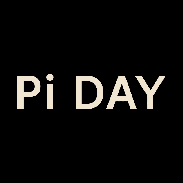 Pi Day On This Day Perfect Day by TV Dinners