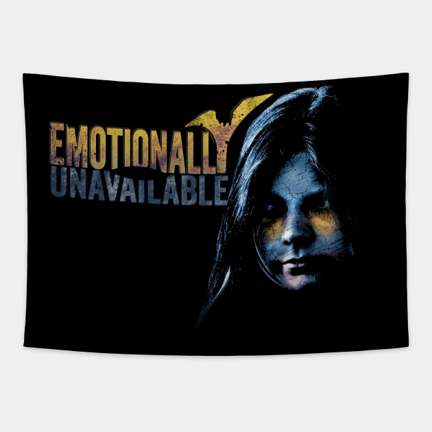 Emotionally Unavailable Tapestry by Horisondesignz