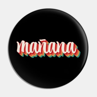 Manana Pin