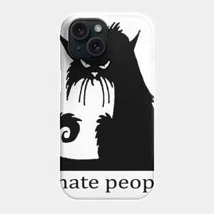 Cat I Hate People Phone Case