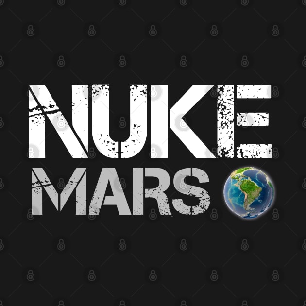 Nuke Mars shirt / Unisex tee /earth t shirt / NASA tee by Captainstore