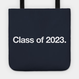 Class 2023. Tote