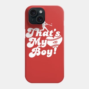 That's My Boy Love Heart Baseball Mom #99 Phone Case