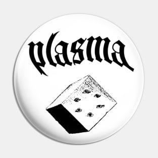 Plasma hexahedron Pin