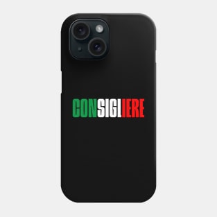 Consigliere, Italian American Lawyer Gift Idea Phone Case