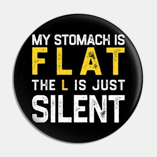 Flat Stomach Funny Saying Pin