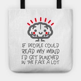 If People Could Read My Mind Tote