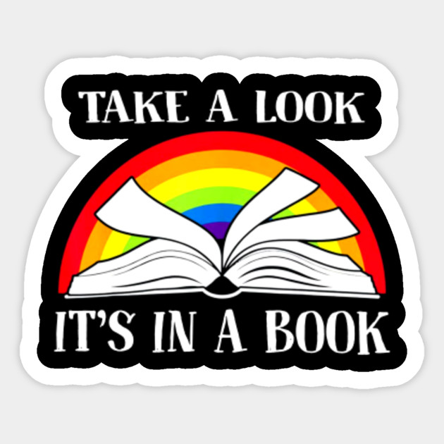 Take A Look It S In A Book Retro Rainbow Reading Book Reading Book Sticker Teepublic