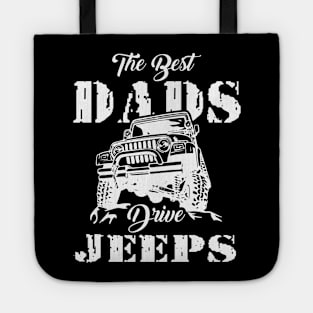 The Best Dads Drive Jeeps Father's Day Gift Papa Jeep Tote