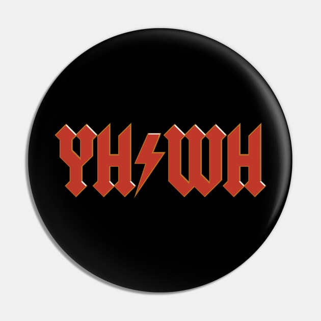 YHWH Pin by CalledandChosenApparel