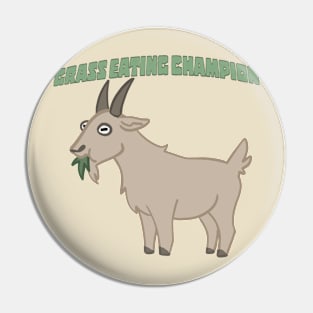 Grass Eating Champ Pin