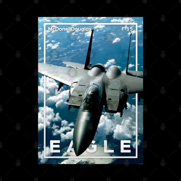 F15 Eagle by Aircraft.Lover