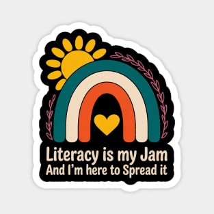 Literacy Is My Jam Literacy Teacher Reading Interventionist Magnet