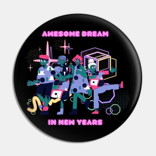 Awesome Dream Pin