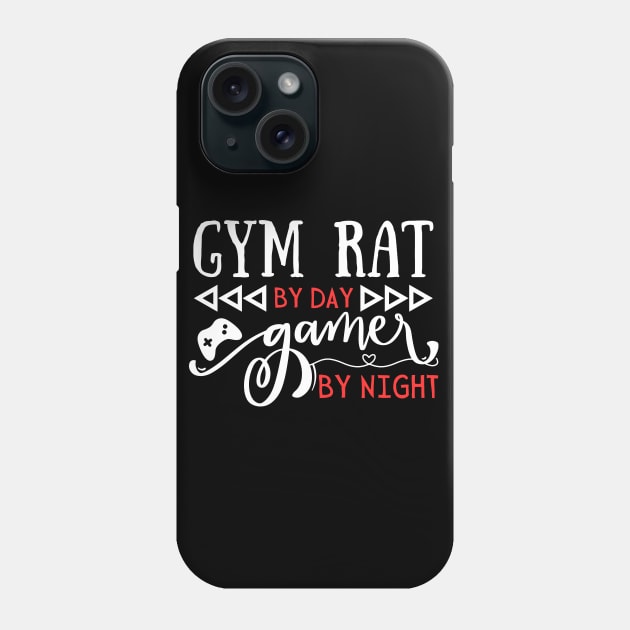 Gym Rat By Day Gamer By Night Funny Gift Idea For Gym Bros Phone Case by Gravity Zero
