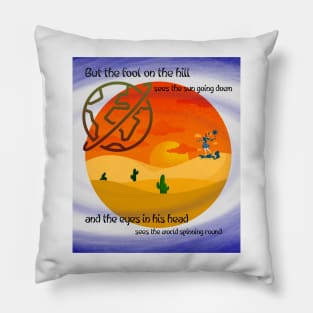 Fool on the HIll Pillow