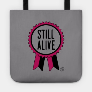 Still Alive Tote