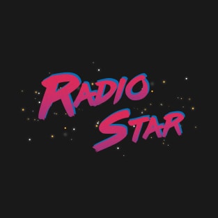 Radio Star T-Shirt