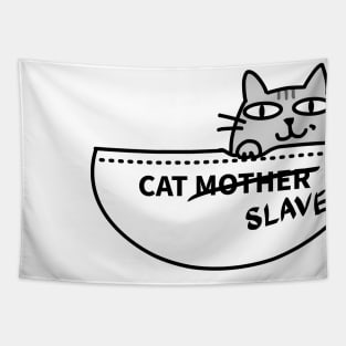 Cat SLAVE Tapestry