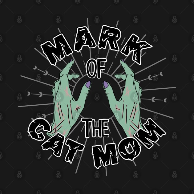 Mark Of the Cat Mom by ShadowCatCreationsCo