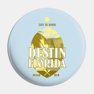 DESTIN FLORIDA T-SHIRT Pin