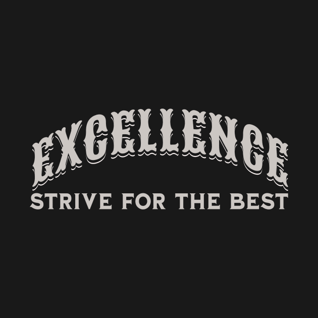 Excellence: Strive for the Best by Inspire8