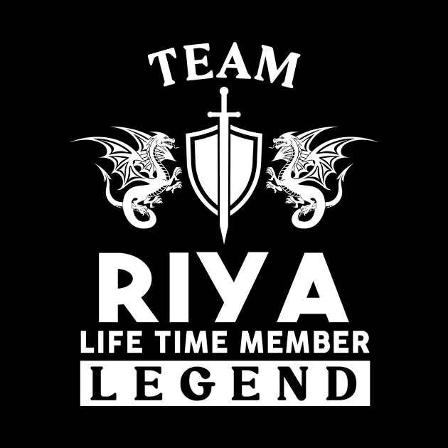 Riya Name T Shirt - Riya Life Time Member Legend Gift Item Tee by unendurableslemp118