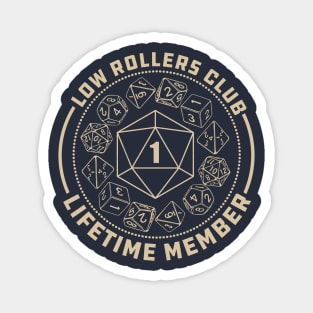 D&D Low Rollers Club Magnet