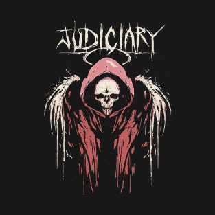 judiciary in nightmare T-Shirt