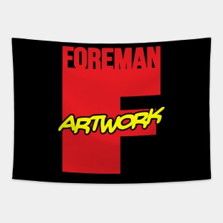 Marvelous Foreman Artwork Tapestry