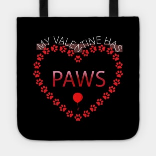 My Valentine has paws Tote