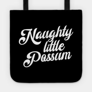 Naughty Little Possum Tote