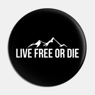 Live free or die - adventure design Pin