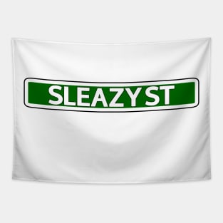 Sleazy St Street Sign Tapestry