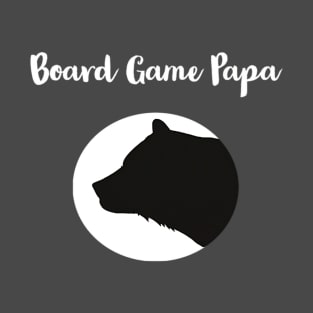 Board Game Papa Bear T-Shirt