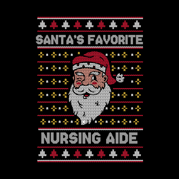 Santa's Favorite Nursing Aide // Funny Ugly Christmas Sweater // Nurse's Aide Holiday Xmas by Now Boarding