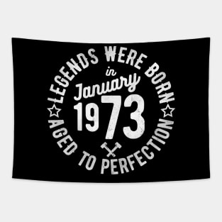 Legends Were Born in January 1973 Tapestry