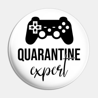 Quarantine Video Game - Play Game Expert Pin