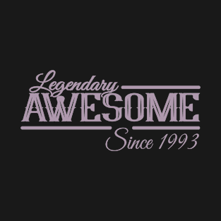 Legendary since 1993 T-Shirt