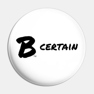 B Certain Pin