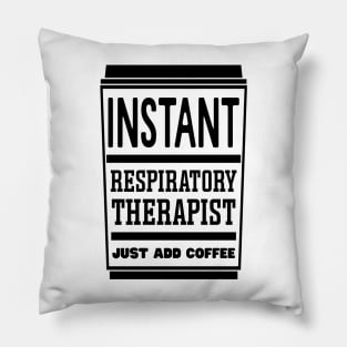 Instant respiratory therapist, just add coffee Pillow