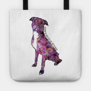 Pit Bulls May Lick You To Death Tote