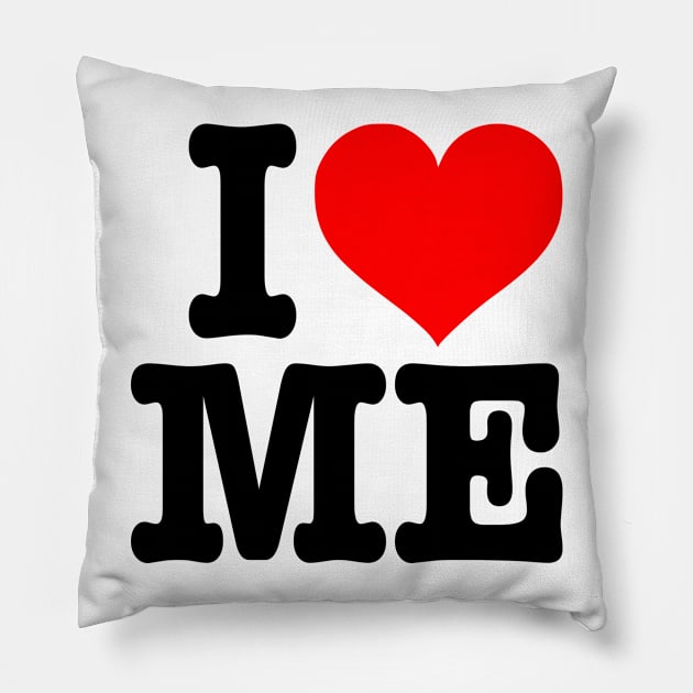 I LOVE ME - Narcissist I heart Me Logo Pillow by DankFutura