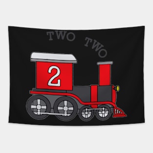 Kids Two Two Train 2nd Birthday T-Shirt Tapestry